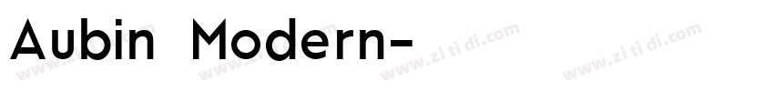 Aubin Modern字体转换
